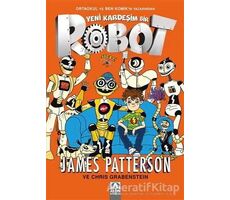 Yeni Kardeşim Bir Robot - James Patterson - Altın Kitaplar