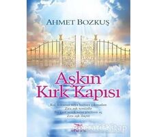 Aşkın Kırk Kapısı - Ahmet Bozkuş - Elhamra Yayınları