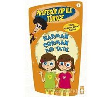 Profesör Kip ile Türkçe 7 - Karman Çorman Bir Tatil - Birsen Ekim Özen - Timaş Çocuk