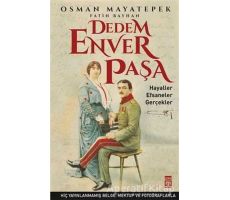 Dedem Enver Paşa - Osman Mayatepek - Timaş Yayınları