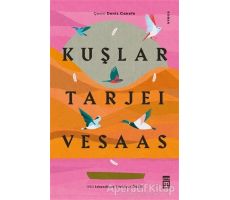 Kuşlar - Tarjei Vesaas - Timaş Yayınları