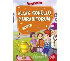 Alçakgönüllü Davranıyorum - Tevazu - Erdemler Serisi 2 - Necla Saydam - Timaş Çocuk