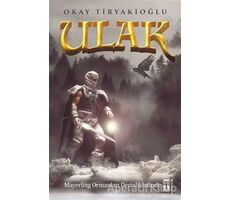 Ulak 4 - Mayerling Ormanları Derinliklerinde - Okay Tiryakioğlu - Genç Timaş