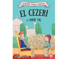 El Cezeri ve Bakır Taç - Didem Demirel - Timaş Çocuk