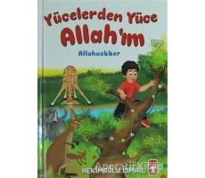 Yücelerden Yüce Allahım - Hekimoğlu İsmail - Timaş Gülce Çocuk