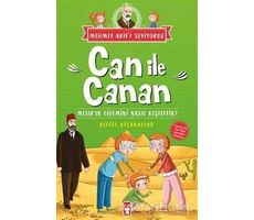 Can İle Canan - Mısırın Gizemini Nasıl Keşfettik? - Nefise Atçakarlar - Timaş Çocuk