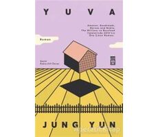 Yuva - Jung Yun - Timaş Yayınları