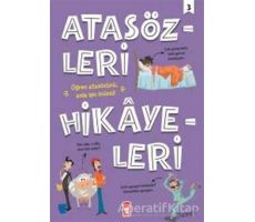 Atasözleri Hikayeleri 3 - Didem Demirel - Timaş Çocuk