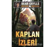 Kaplan İzleri - Mission Survival - Bear Grylls - Genç Timaş