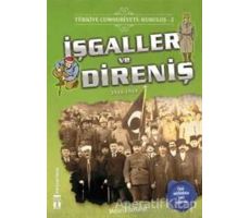 Türkiye Cumhuriyeti: Kuruluş 2- İşgaller ve Direniş - Metin Özdamarlar - Genç Timaş