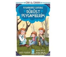 Dürüst Peygamberim - Can İle Canan Peygamberimizi Seviyoruz - Nefise Atçakarlar - Timaş Gülce Çocuk
