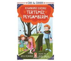 Tertemiz Peygamberim - Can İle Canan Peygamberimizi Seviyoruz