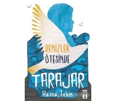 Tarajar - Denizler Ötesinde - Havva Tekin - Genç Timaş