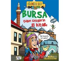 Bursa - Çılgın Gezginin El Kitabı - Metin Özdamarlar - Eğlenceli Bilgi Yayınları