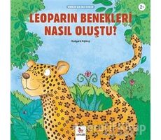 Leoparın Benekleri Nasıl Oluştu? - Minikler İçin Ünlü Eserler - Joseph Rudyard Kipling - Almidilli