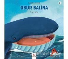 Obur Balina - Minikler İçin Ünlü Eserler - Joseph Rudyard Kipling - Almidilli