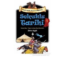 Selçuklu Tarihi 1 - Zehra Aygül - Uğurböceği Yayınları
