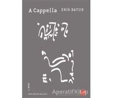 A Cappella - Enis Batur - Kırmızı Kedi Yayınevi