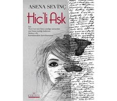 Hiçli Aşk - Asena Sevinç - Kariyer Yayınları