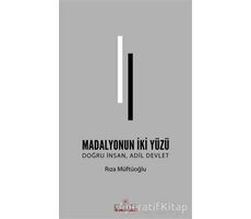 Madalyonun İki Yüzü - Rıza Müftüoğlu - Kariyer Yayınları