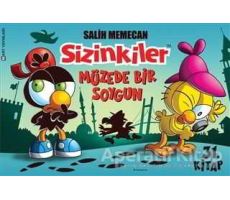 Sizinkiler - Müzede Bir Soygun - Salih Memecan - Mart Yayınları