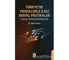 Türkiye’de Yoksullukla İlgili Sosyal Politikalar Uzman Değerlendirmeleri