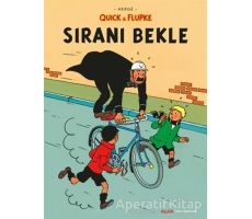 Sıranı Bekle - Quick ve Flupke - Herge - Alfa Yayınları