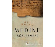 Medine Sözleşmesi - Ali Bulaç - Çıra Yayınları