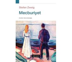 Mecburiyet - Stefan Zweig - Doğu Batı Yayınları
