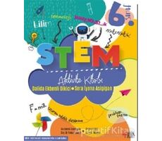 6. Sınıf STEM Aktivite Kitabı - Sera İyona Asigigan - Masalperest