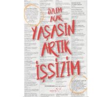 Yaşasın Artık İşsizim - Özlem Açar - Müptela Yayınları