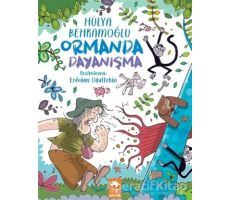 Ormanda Dayanışma - Hülya Behramoğlu - Eksik Parça Yayınları