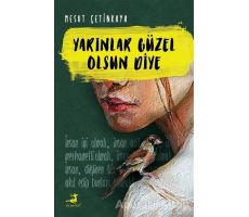 Yarınlar Güzel Olsun Diye - Mesut Çetinkaya - Olimpos Yayınları