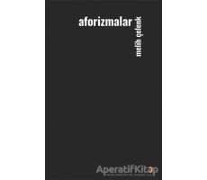 Aforizmalar - Melih Çelenk - Cinius Yayınları