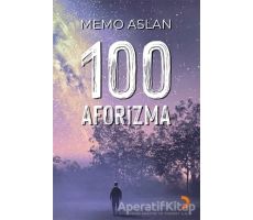 100 Aforizma - Memo Aslan - Cinius Yayınları