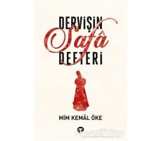 Dervişin Safa Defteri - Mim Kemal Öke - Turkuvaz Kitap