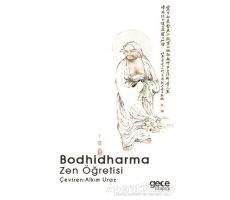 Zen Öğretisi - Bodhidharma - Gece Kitaplığı
