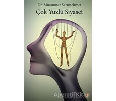 Çok Yüzlü Siyaset - Muammer Sarımehmet - Cinius Yayınları