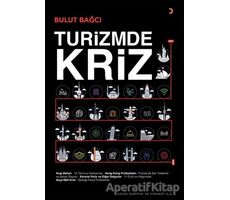 Turizmde Kriz - Bulut Bağcı - Cinius Yayınları