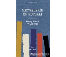 Meyvelerin En Kutsalı - Henry David Thoreau - Gece Kitaplığı