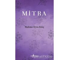 Mitra - Halime Erva Kılıç - Çıra Yayınları