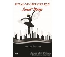 Piyano ve Orkestra İçin Sanat Meleği - Sercan Özkeleş - Gece Kitaplığı