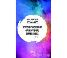 Psychophysiology of Individual Differences - Ivan Petroviç Pavlov - Gece Kitaplığı