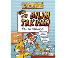 Gün Gün Bilim Takvimi - Serhan Büyükkeçeci - Eğlenceli Bilgi Yayınları