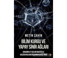 Bilim Kurgu ve Yapay Sinir Ağları - Metin Şahin - Cinius Yayınları