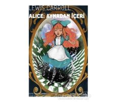 Alice Aynadan İçeri - Lewis Carroll - İthaki Yayınları