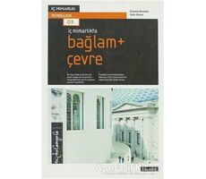 İç Mimarlıkta: Bağlam + Çevre - Graeme Brooker - Literatür Yayıncılık