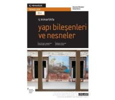 İç Mimarlıkta Yapı Bileşenleri ve Nesneler - Graeme Brooker - Literatür Yayıncılık