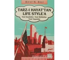 Tarz-ı Hayat’tan Life Style’a - Rıfat N. Bali - İletişim Yayınevi
