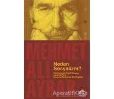 Neden Sosyalizm? - Mehmet Ali Aybar - İletişim Yayınevi